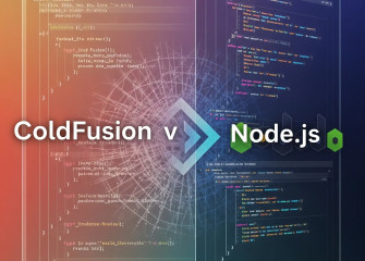 Migrating ColdFusion to Node.js: 7 Steps to a Smooth Transition